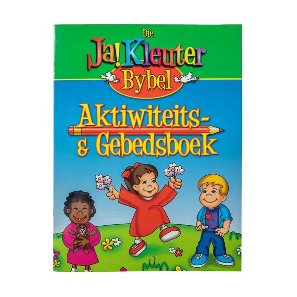 AFRIKAANS Die Ja! Kleuter Bybel, aktiwiteits- en gebedsboek, volkleur sagteband